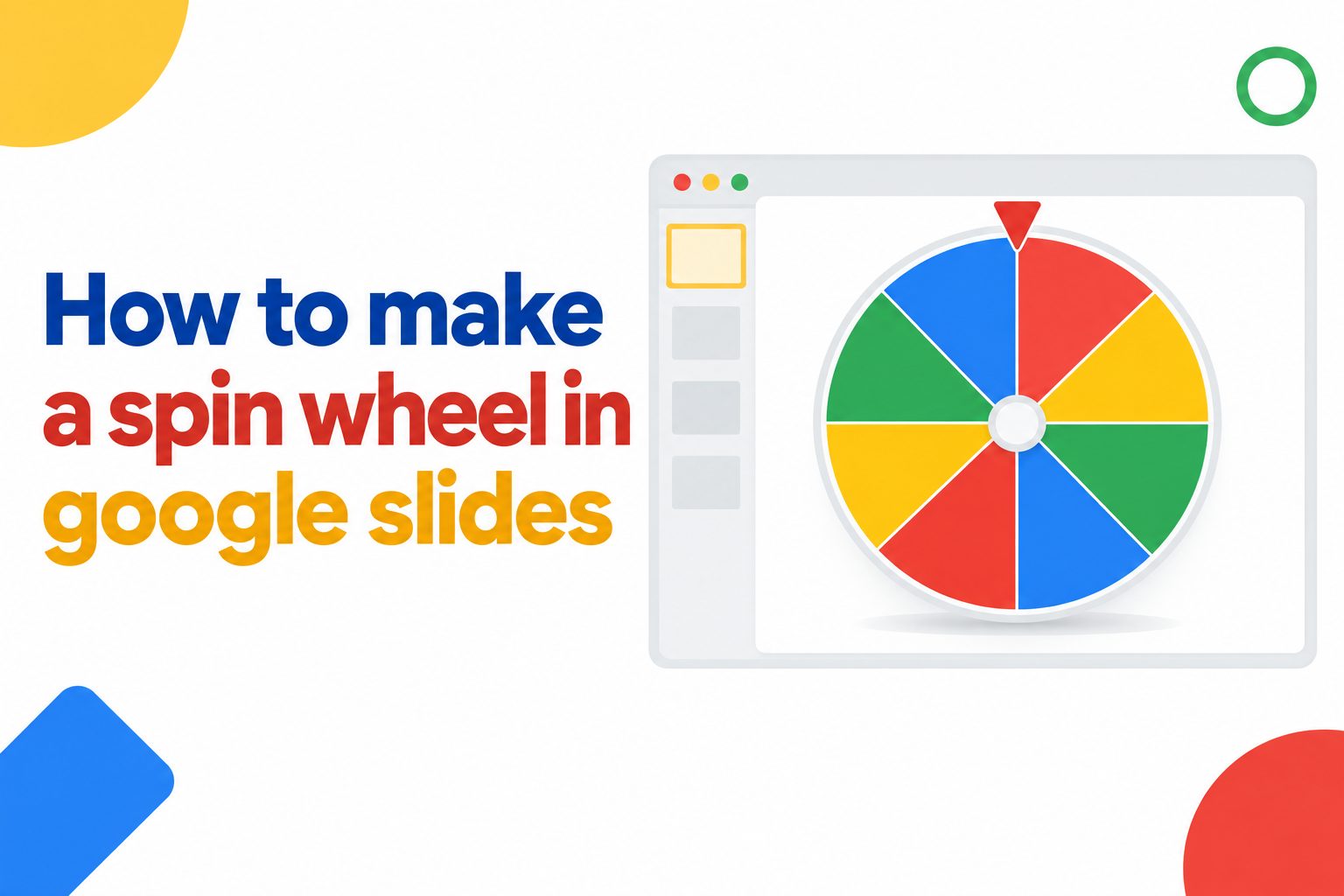 how-to-make-a-spin-wheel-in-google-slides-e2322 Colorful spinning prize wheel with labeled segments in Google Slides presentation